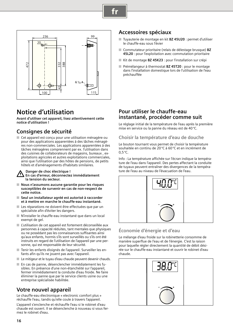 Notice d’utilisation, Consignes de sécurité, Votre nouvel appareil | Accessoires spéciaux, Choisir la température d’eau de douche, Économie d’énergie et d’eau | Siemens DE1821515 User Manual | Page 16 / 48