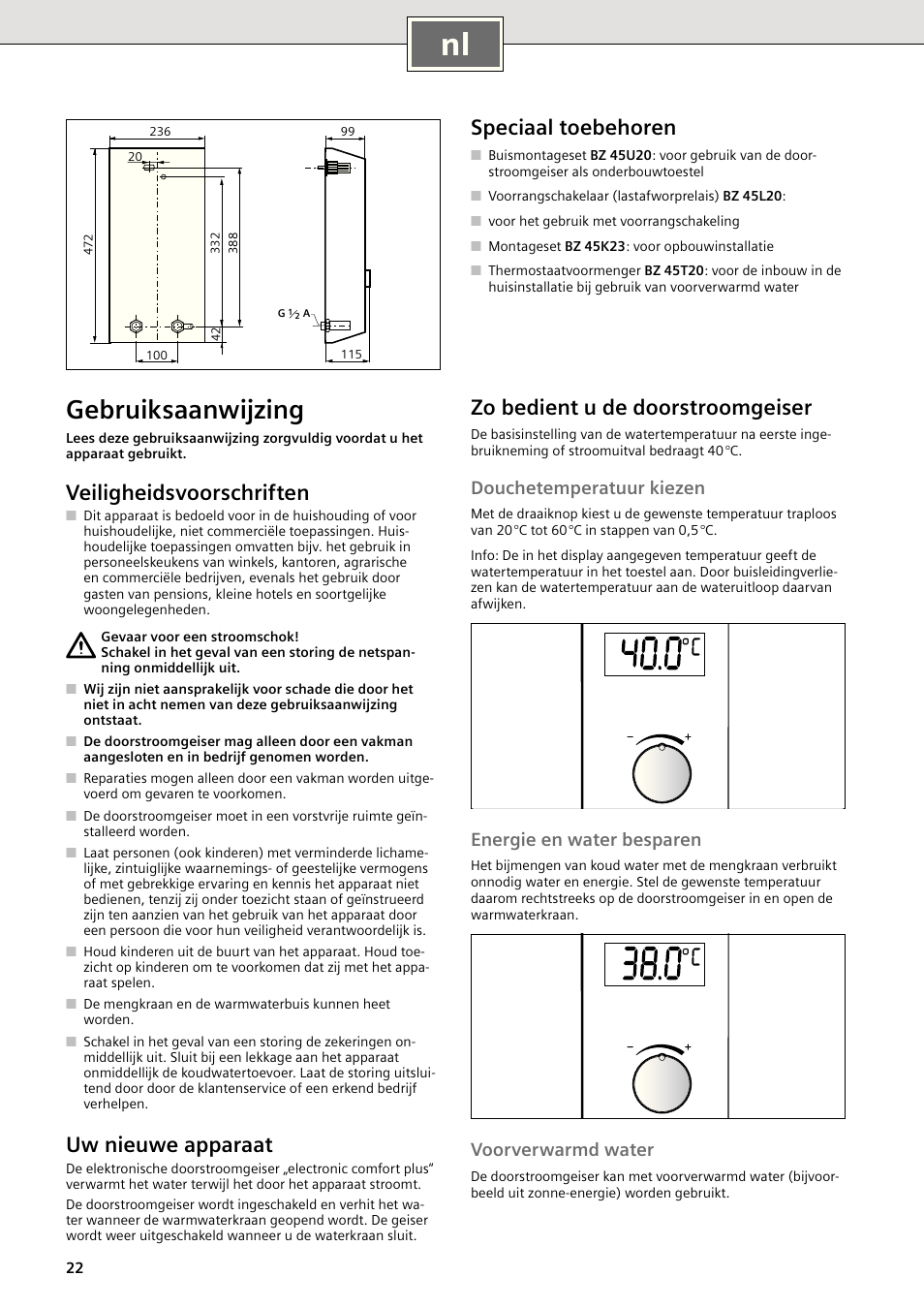 Gebruiksaanwijzing, Veiligheidsvoorschriften, Uw nieuwe apparaat | Zo bedient u de doorstroomgeiser, Speciaal toebehoren, Douchetemperatuur kiezen, Energie en water besparen, Voorverwarmd water | Siemens DE2427515 User Manual | Page 28 / 46