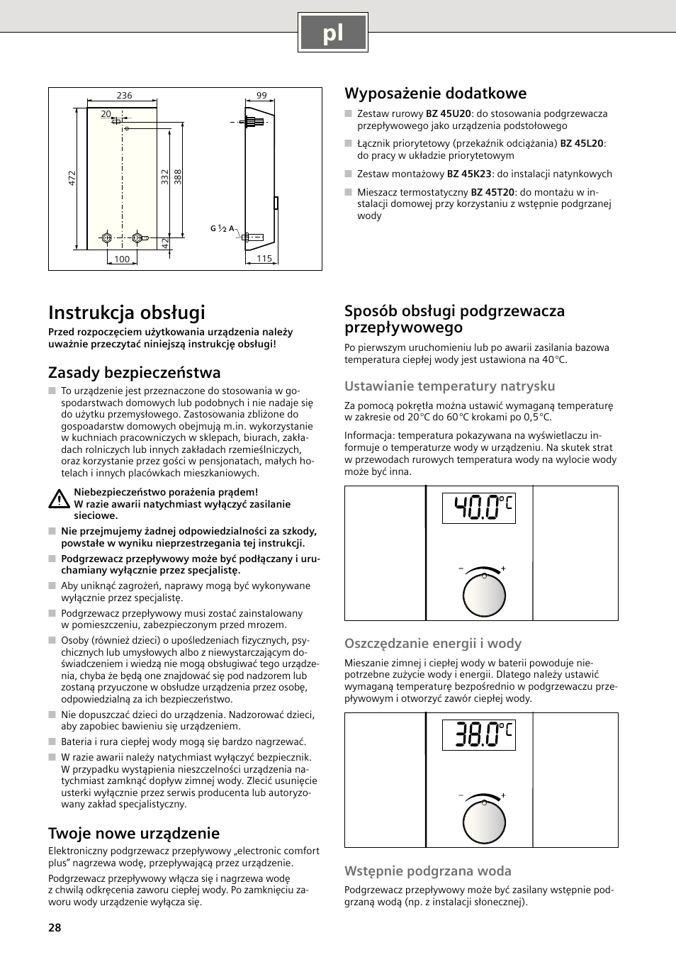 Instrukcja obsługi, Zasady bezpieczeństwa, Twoje nowe urządzenie | Sposób obsługi podgrzewacza przepływowego, Wyposażenie dodatkowe, Ustawianie temperatury natrysku, Oszczędzanie energii i wody, Wstępnie podgrzana woda | Siemens DE2427515 User Manual | Page 34 / 46