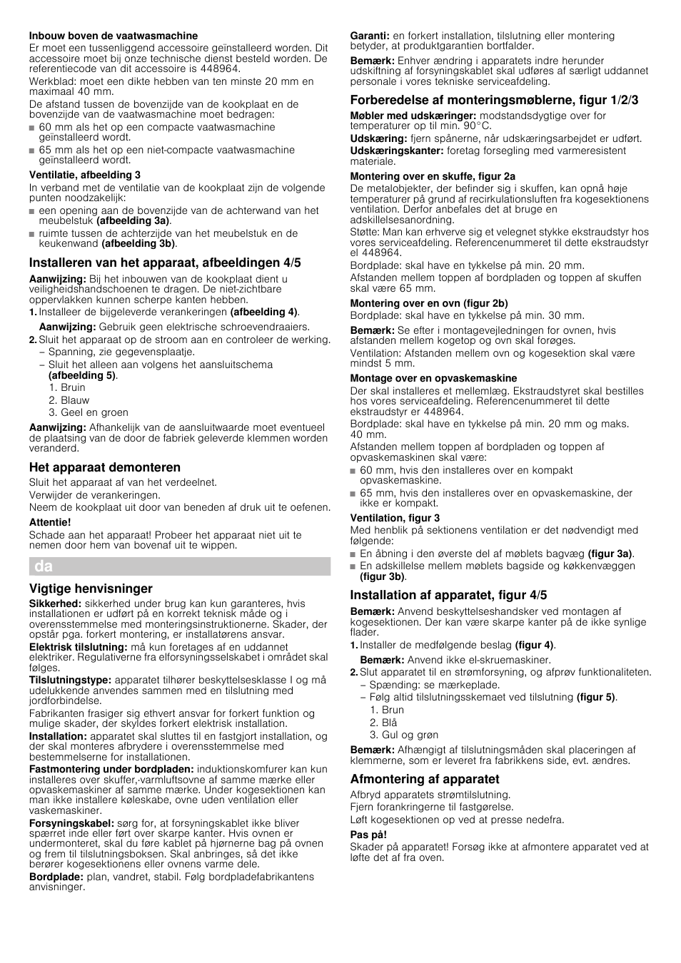 Inbouw boven de vaatwasmachine, Ventilatie, afbeelding 3, Installeren van het apparaat, afbeeldingen 4/5 | Aanwijzing, Het apparaat demonteren, Sluit het apparaat af van het verdeelnet, Verwijder de verankeringen, Attentie, Vigtige henvisninger, Bemærk | Siemens EH375ME11E User Manual | Page 7 / 13