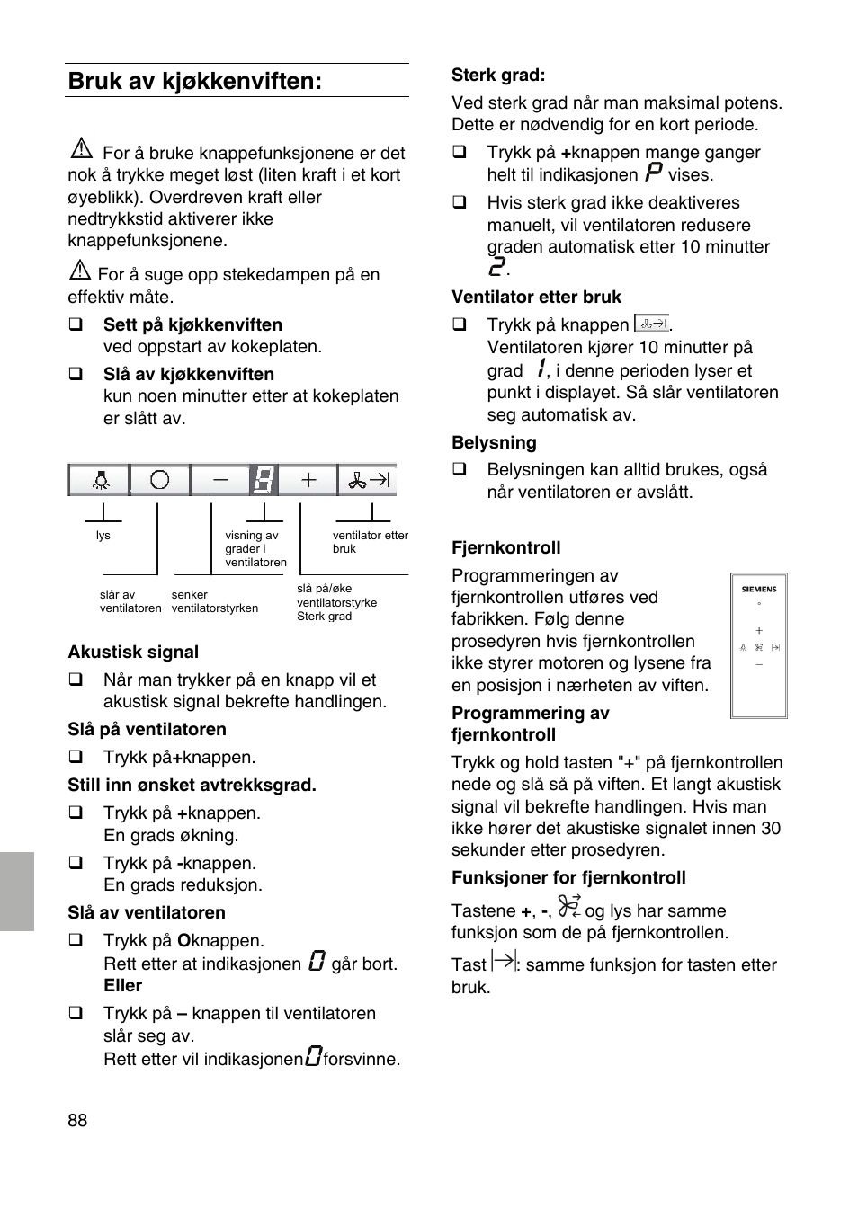 Bruk av kjøkkenviften | Siemens LF959RA50 User Manual | Page 88 / 124