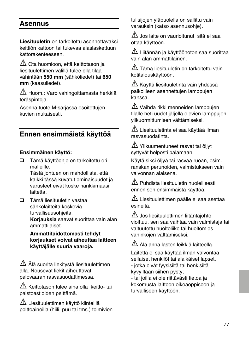 Asennus, Ennen ensimmäistä käyttöä | Siemens LF959RA50 User Manual | Page 77 / 100