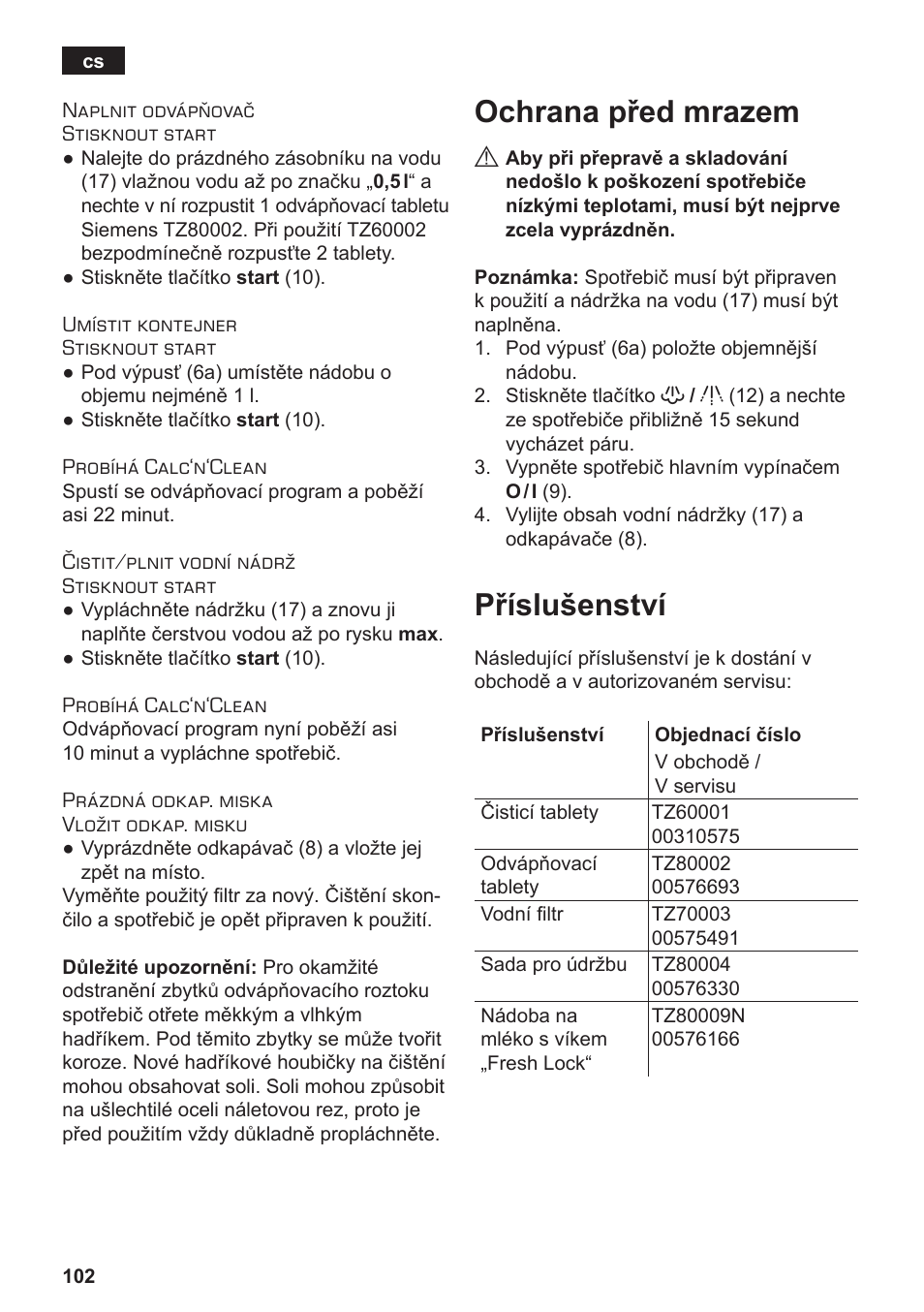 Ochrana před mrazem, Příslušenství | Siemens TE506209RW User Manual | Page 106 / 138