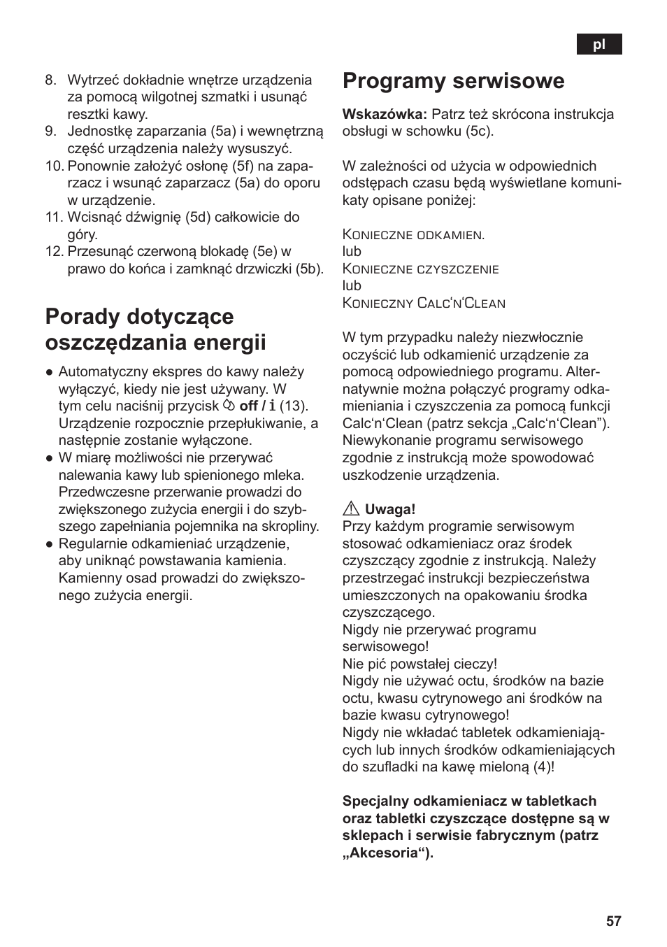 Porady dotyczące oszczędzania energii, Programy serwisowe | Siemens TE506209RW User Manual | Page 61 / 138