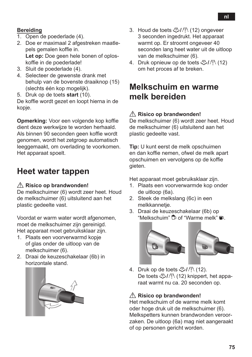 Heet water tappen, Melkschuim en warme melk bereiden | Siemens TE506209RW User Manual | Page 79 / 138