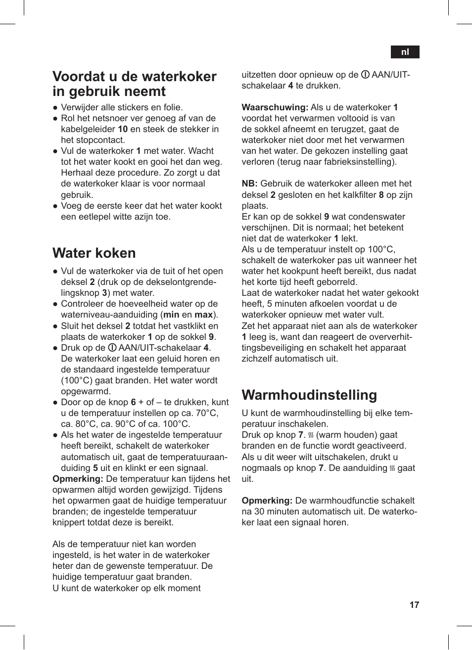 Warmhoudinstelling, Voordat u de waterkoker in gebruik neemt, Water koken | Siemens TW86104 User Manual | Page 19 / 74