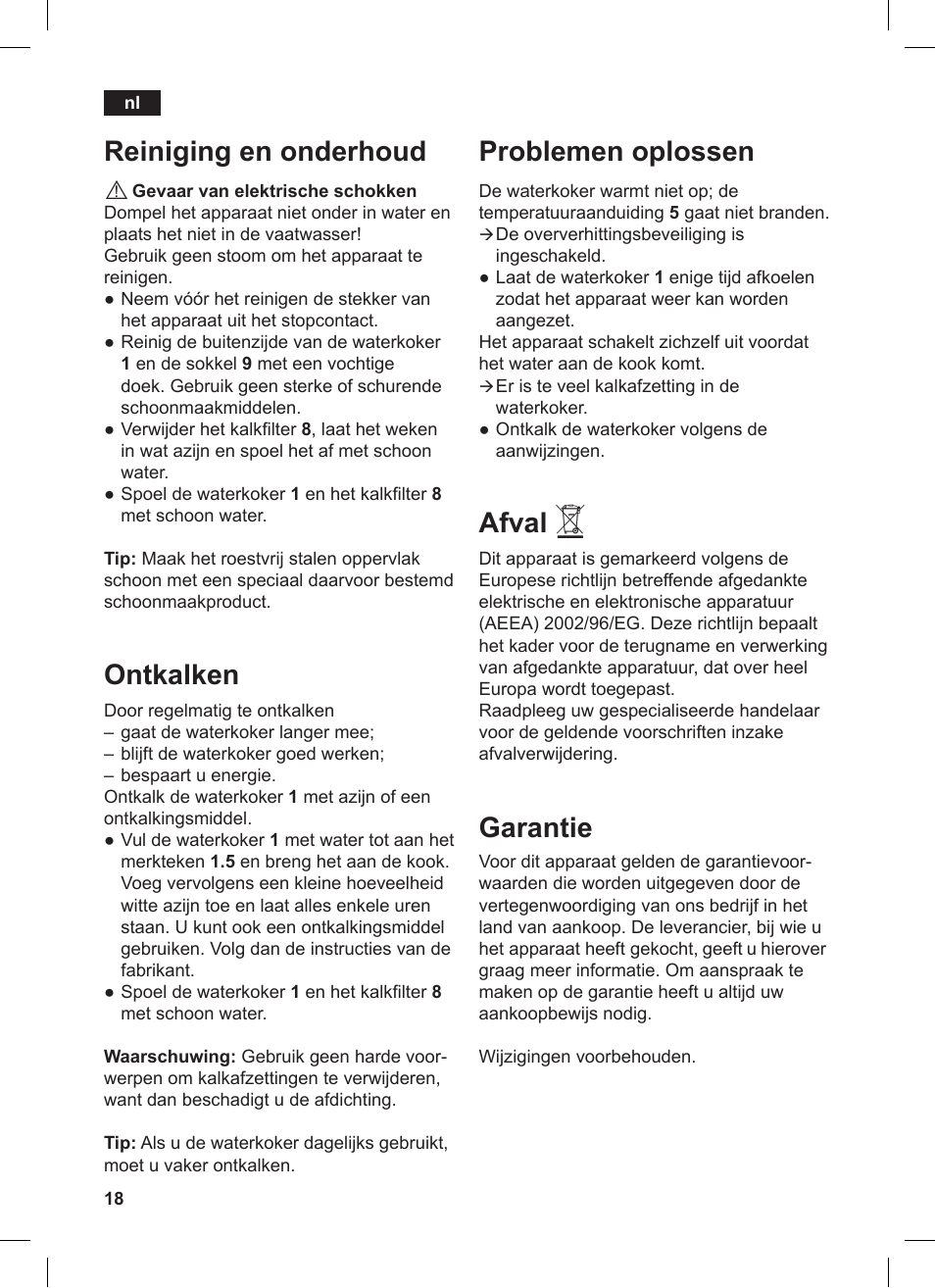 Problemen oplossen, Afval, Garantie | Reiniging en onderhoud, Ontkalken | Siemens TW86104 User Manual | Page 20 / 74