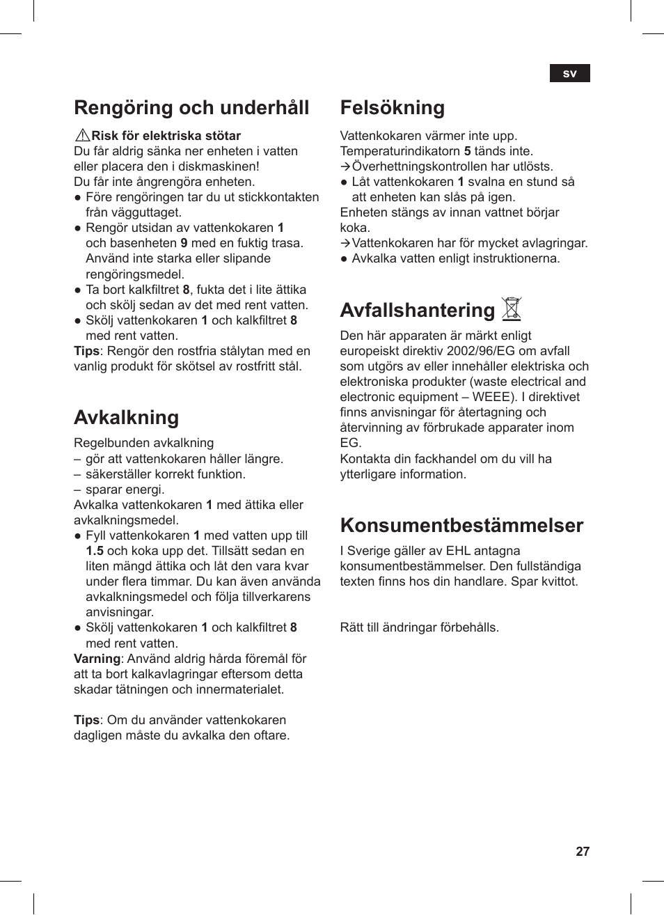 Felsökning, Avfallshantering, Konsumentbestämmelser | Rengöring och underhåll, Avkalkning | Siemens TW86104 User Manual | Page 29 / 74