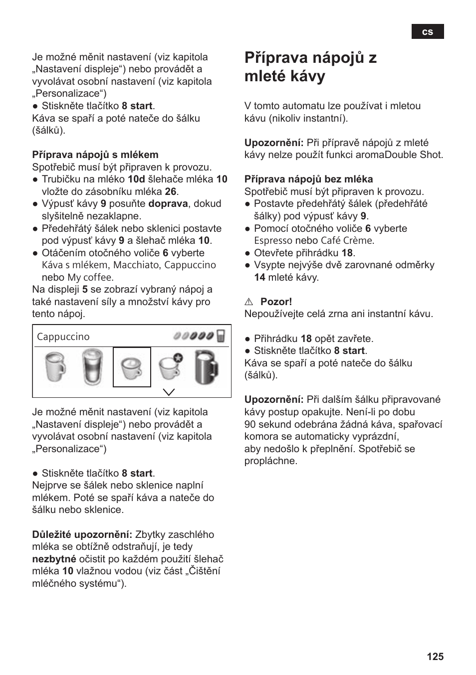 Příprava nápojů z mleté kávy | Siemens TE809201RW User Manual | Page 129 / 176