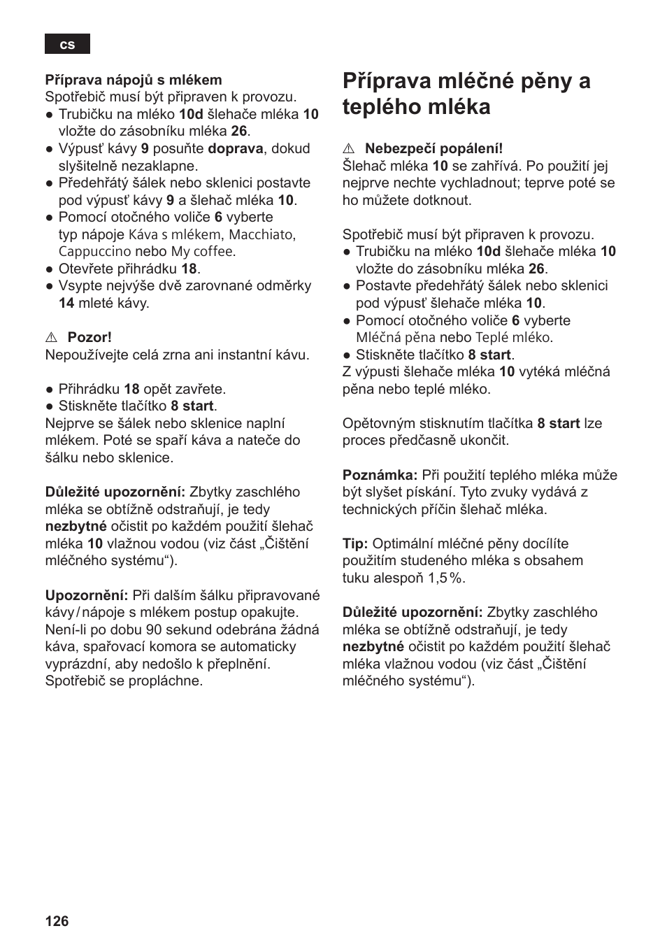 Příprava mléčné pěny a teplého mléka | Siemens TE809201RW User Manual | Page 130 / 176