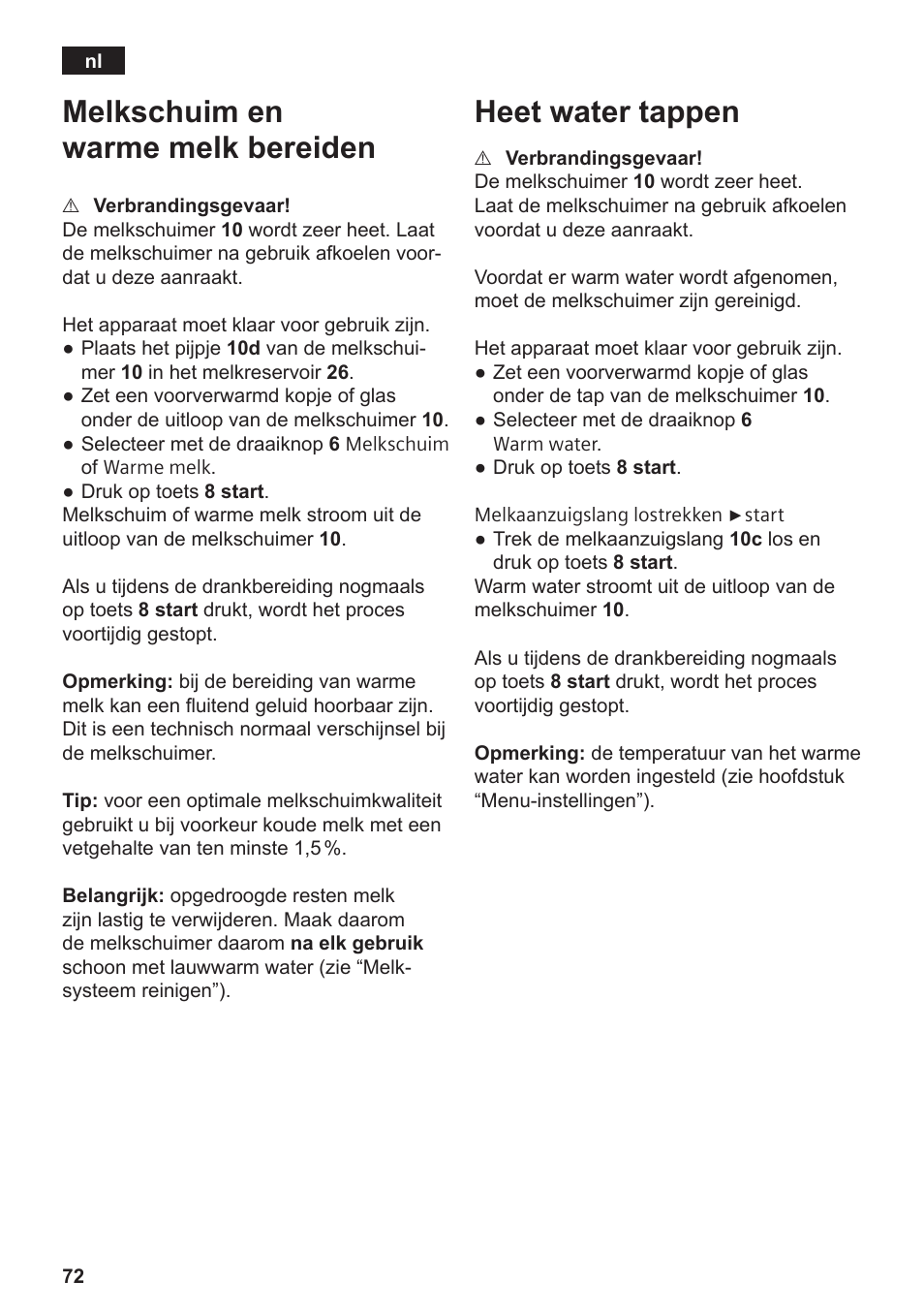 Melkschuim en warme melk bereiden, Heet water tappen | Siemens TE809201RW User Manual | Page 76 / 176