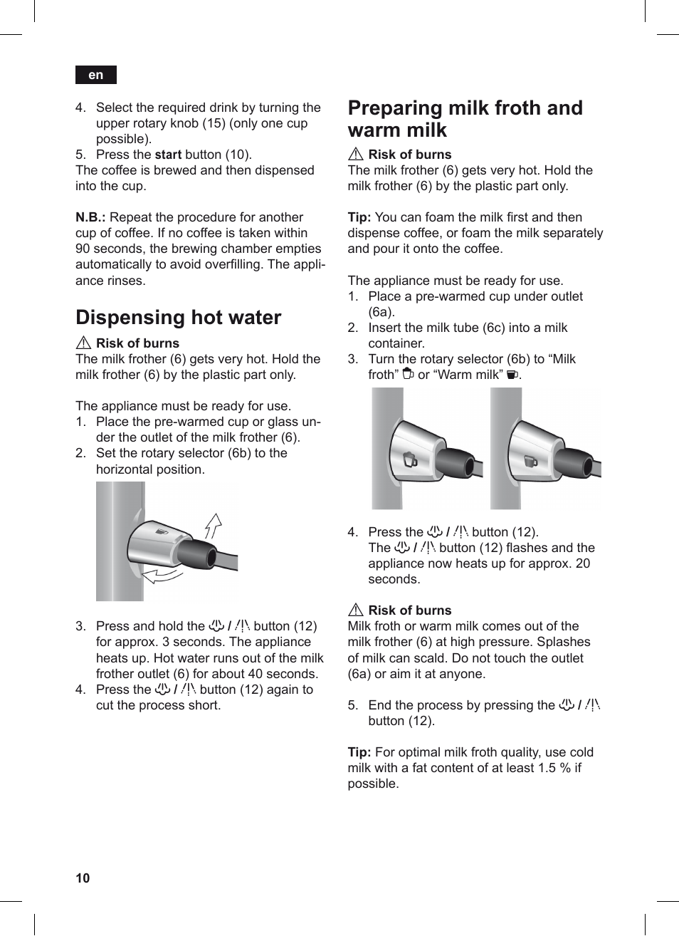 Dispensing hot water, Preparing milk froth and warm milk | Siemens TE506209RW User Manual | Page 14 / 124