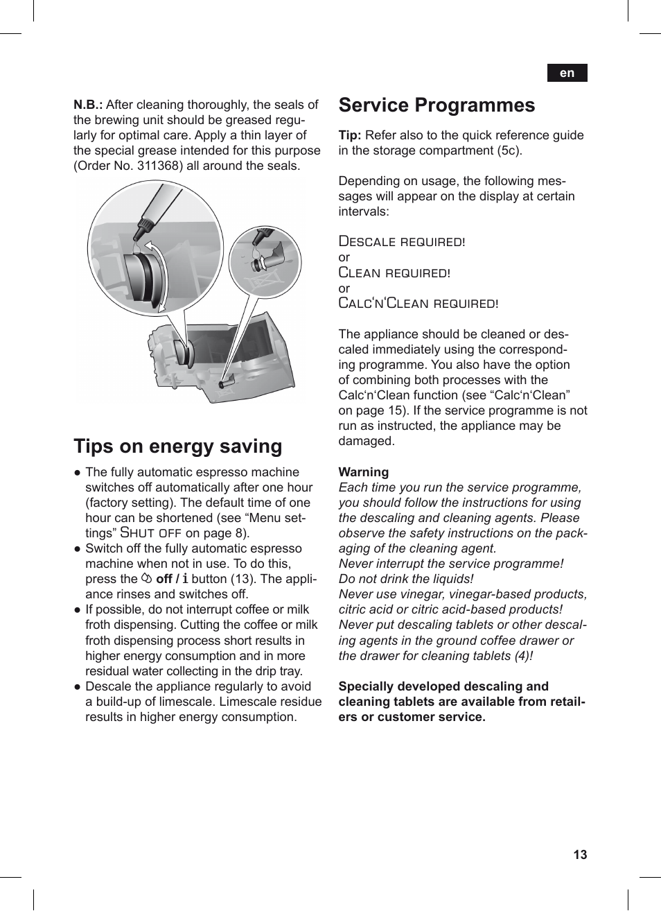 Tips on energy saving, Service programmes, Shut off | Descale required, Clean required, Calc‘n‘clean required | Siemens TE506209RW User Manual | Page 17 / 124