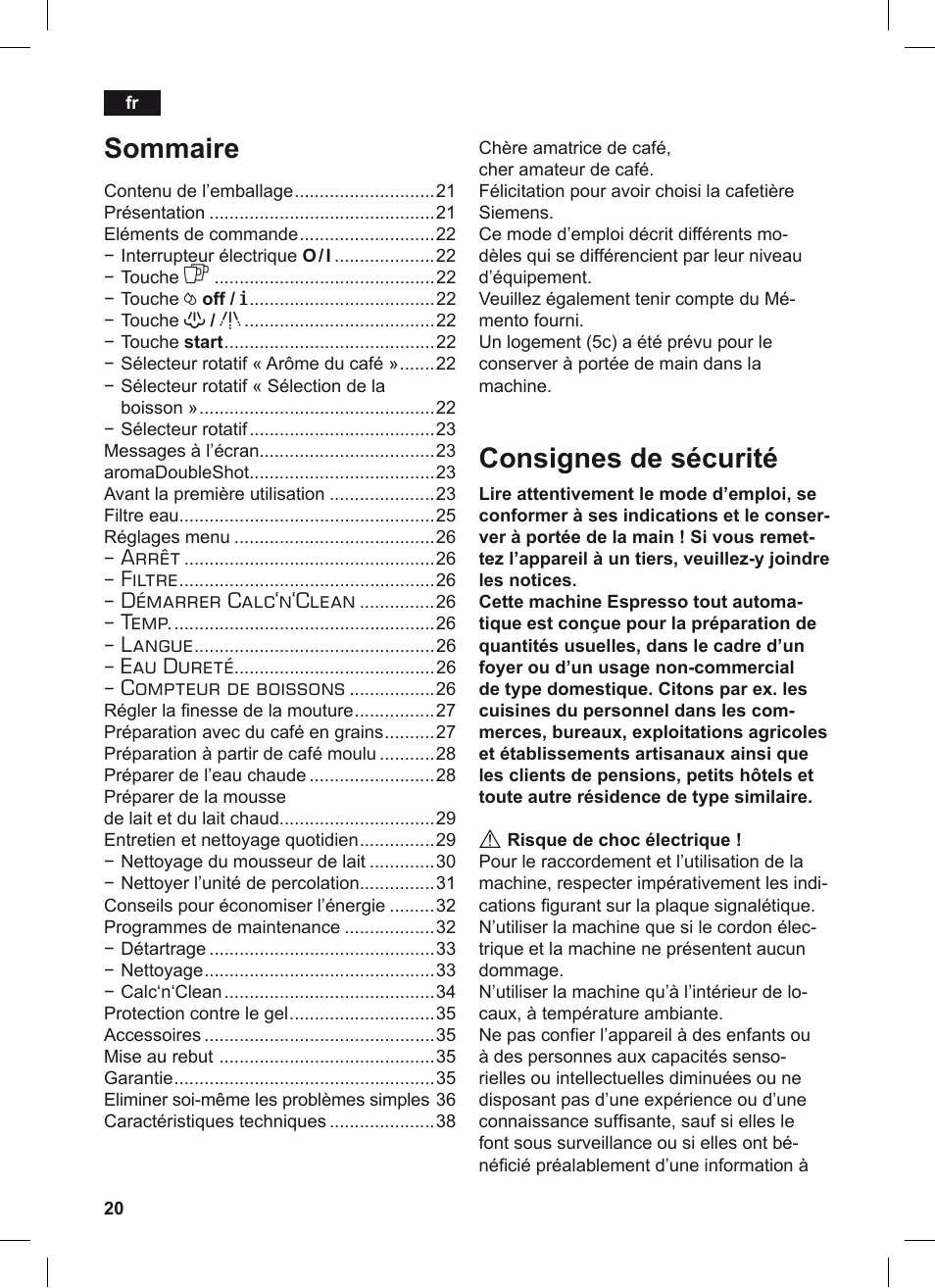 Consignes de sécurité, Sommaire, Arrêt | Filtre, Démarrer calc‘n‘clean, Temp, Langue, Eau dureté, Compteur de boissons | Siemens TE506209RW User Manual | Page 24 / 124