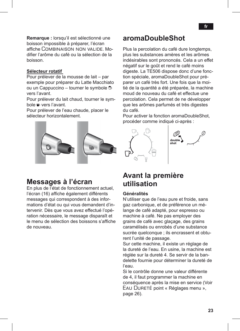 Messages à l’écran, Aromadoubleshot, Avant la première utilisation | Combinaison non valide, Eau dureté | Siemens TE506209RW User Manual | Page 27 / 124