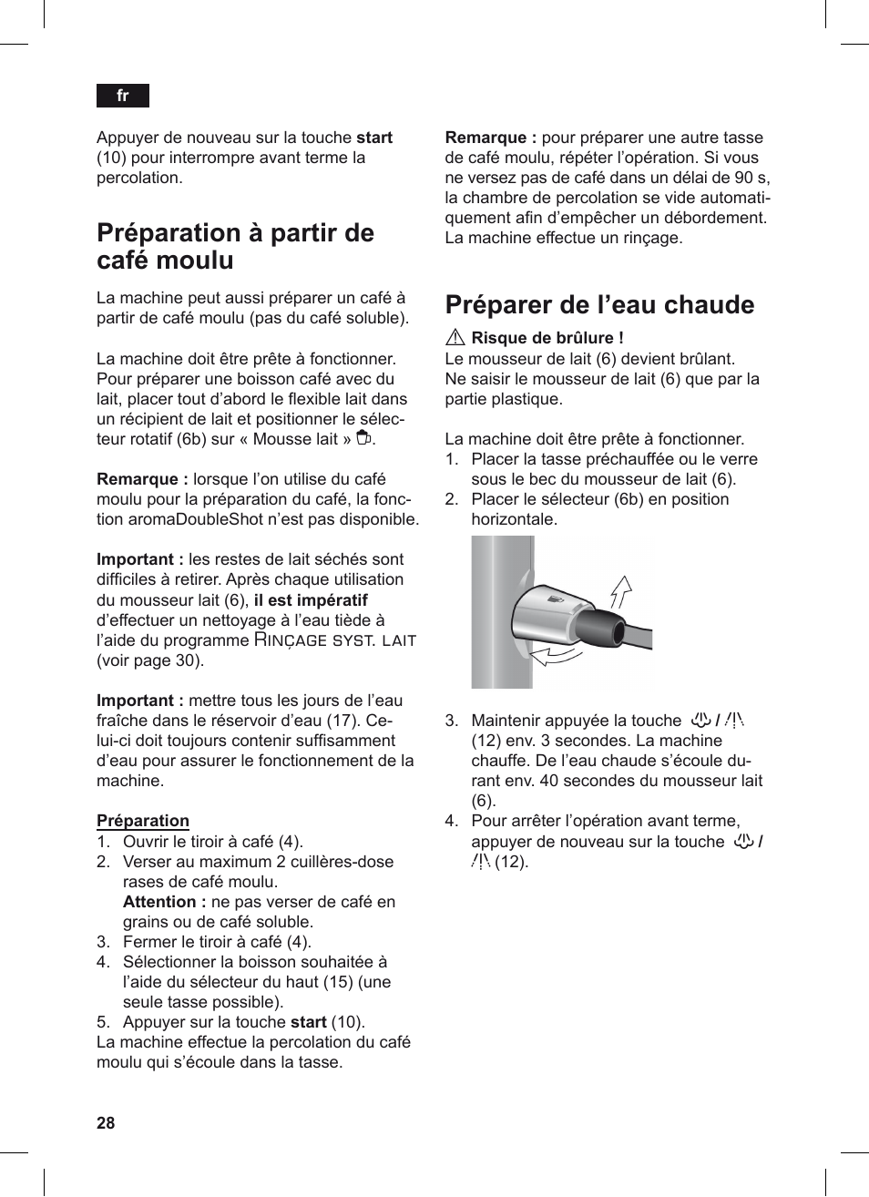 Préparation à partir de café moulu, Préparer de l’eau chaude, Rinçage syst. lait | Siemens TE506209RW User Manual | Page 32 / 124