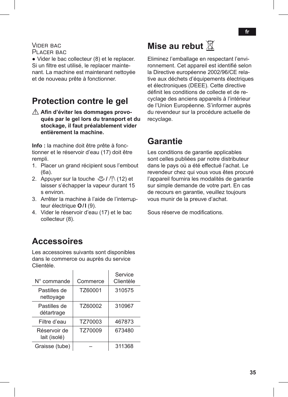 Protection contre le gel, Accessoires, Mise au rebut | Garantie, Vider bac placer bac | Siemens TE506209RW User Manual | Page 39 / 124