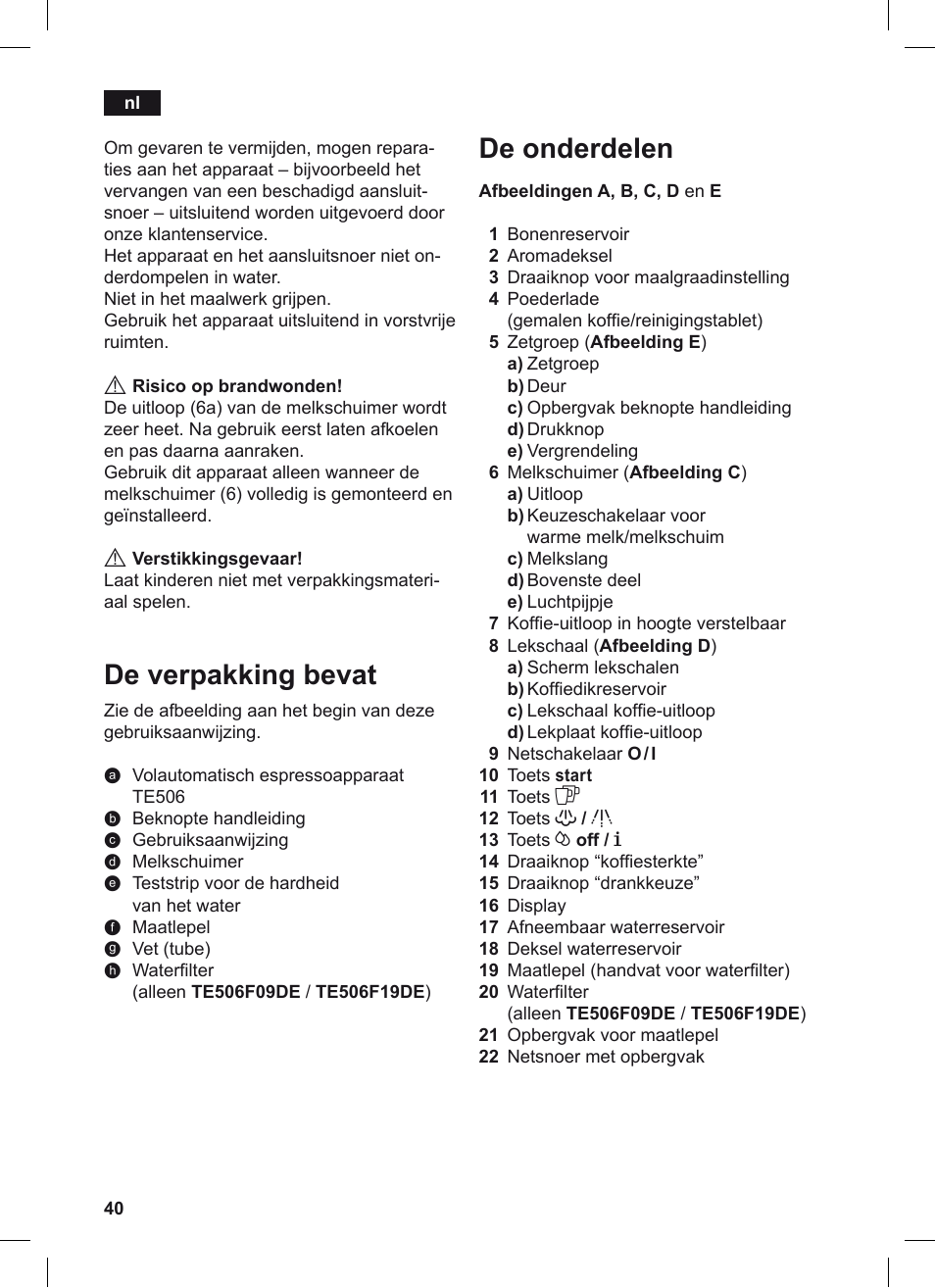 De onderdelen, De verpakking bevat | Siemens TE506209RW User Manual | Page 44 / 124