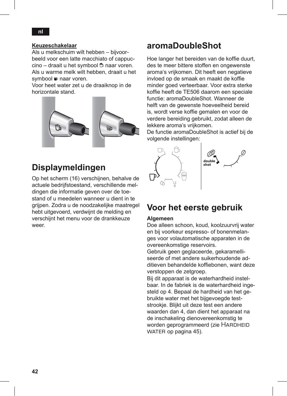 Displaymeldingen, Aromadoubleshot, Voor het eerste gebruik | Hardheid water | Siemens TE506209RW User Manual | Page 46 / 124