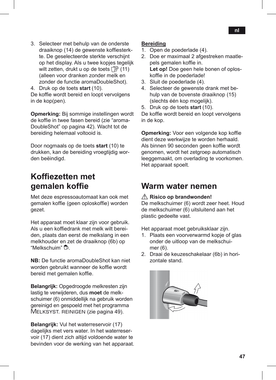 Kofi ezetten met gemalen kofi e, Warm water nemen, Melksyst. reinigen | Siemens TE506209RW User Manual | Page 51 / 124