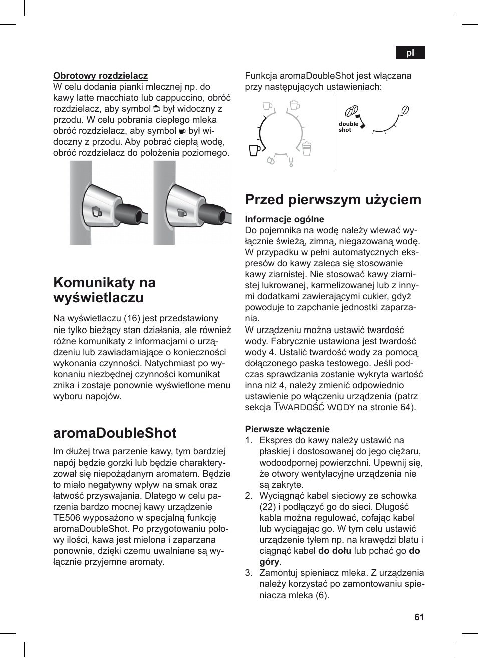 Komunikaty na wyświetlaczu, Aromadoubleshot, Przed pierwszym użyciem | Twardość wody | Siemens TE506209RW User Manual | Page 65 / 124