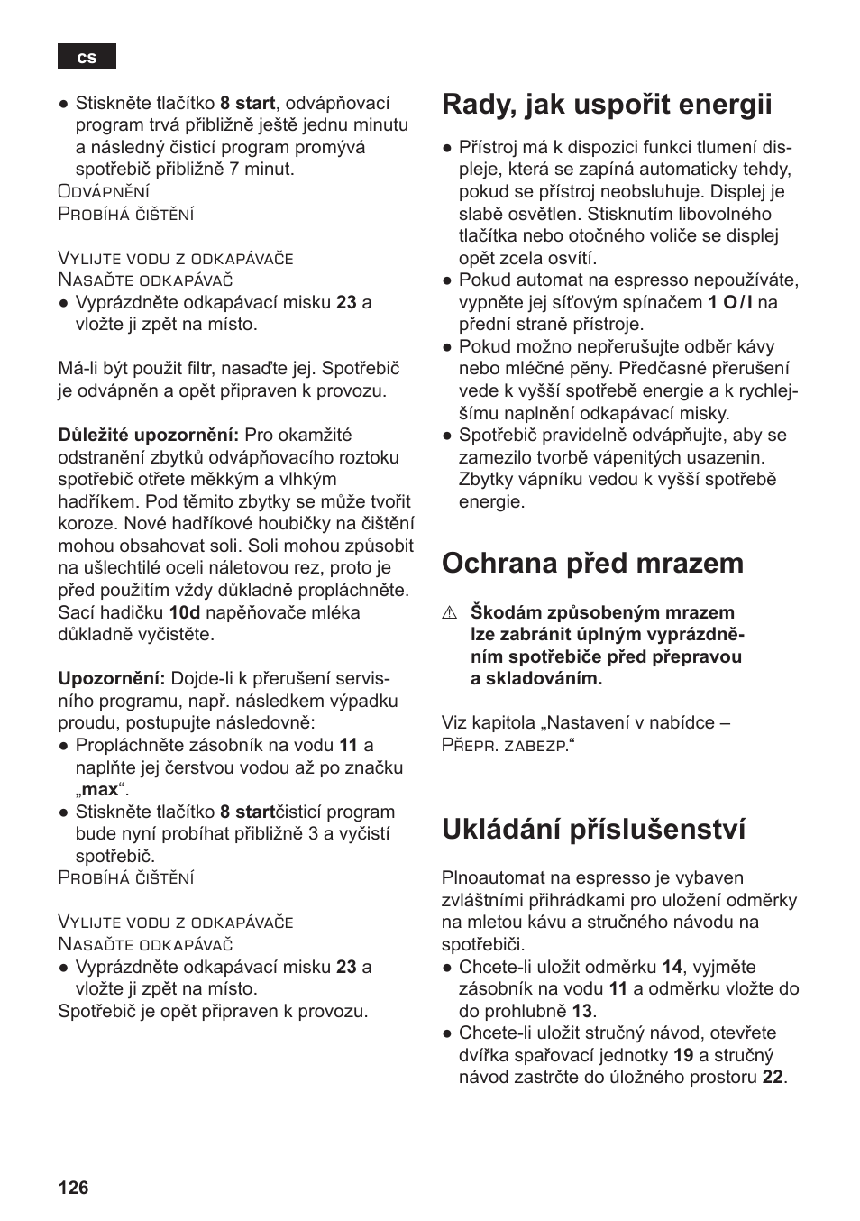 Rady, jak uspořit energii, Ochrana před mrazem, Ukládání příslušenství | Siemens TE803209RW User Manual | Page 130 / 168