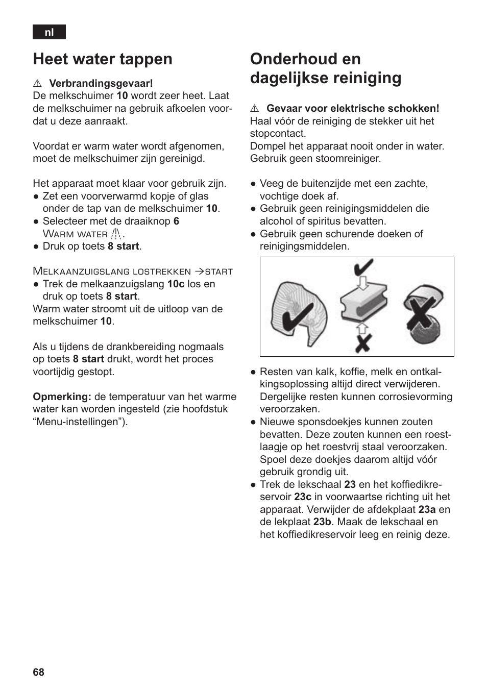 Heet water tappen, Onderhoud en dagelijkse reiniging | Siemens TE803209RW User Manual | Page 72 / 168