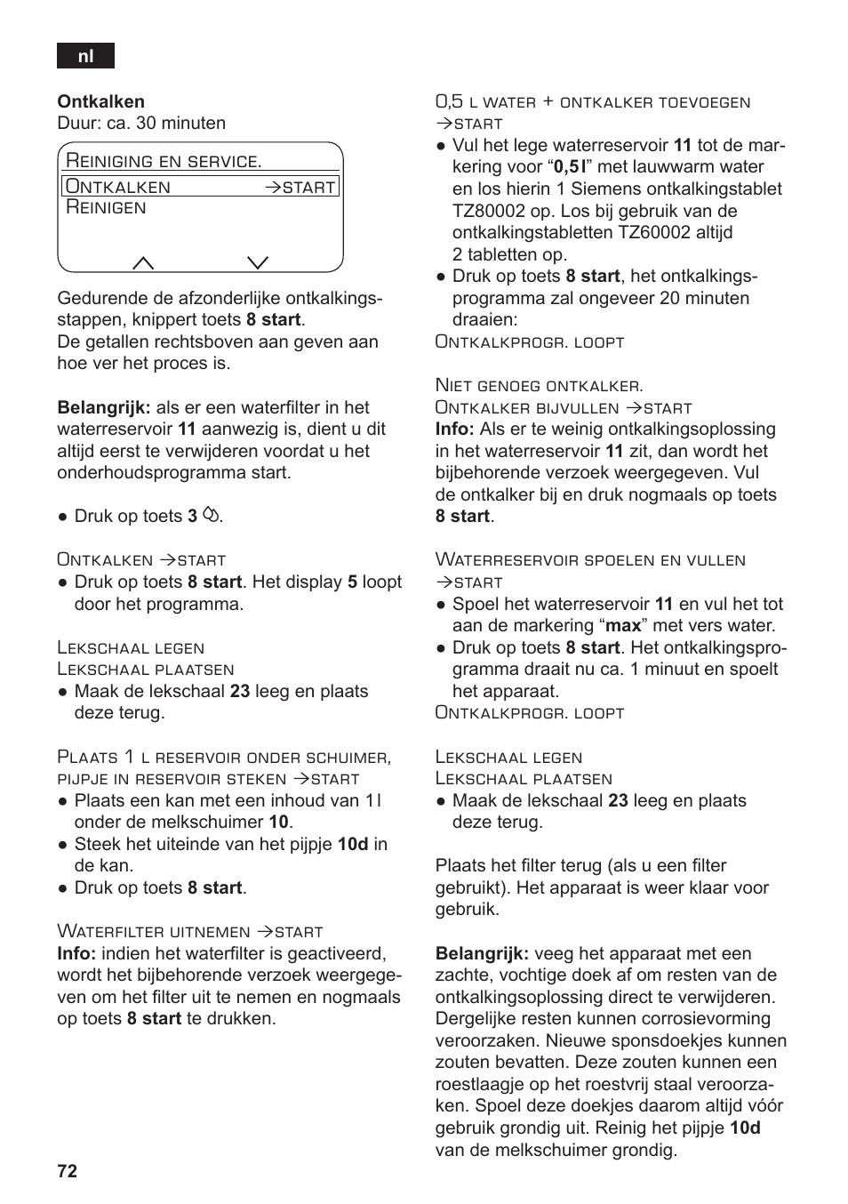 Reiniging en service. ontkalken, Start reinigen | Siemens TE803209RW User Manual | Page 76 / 168