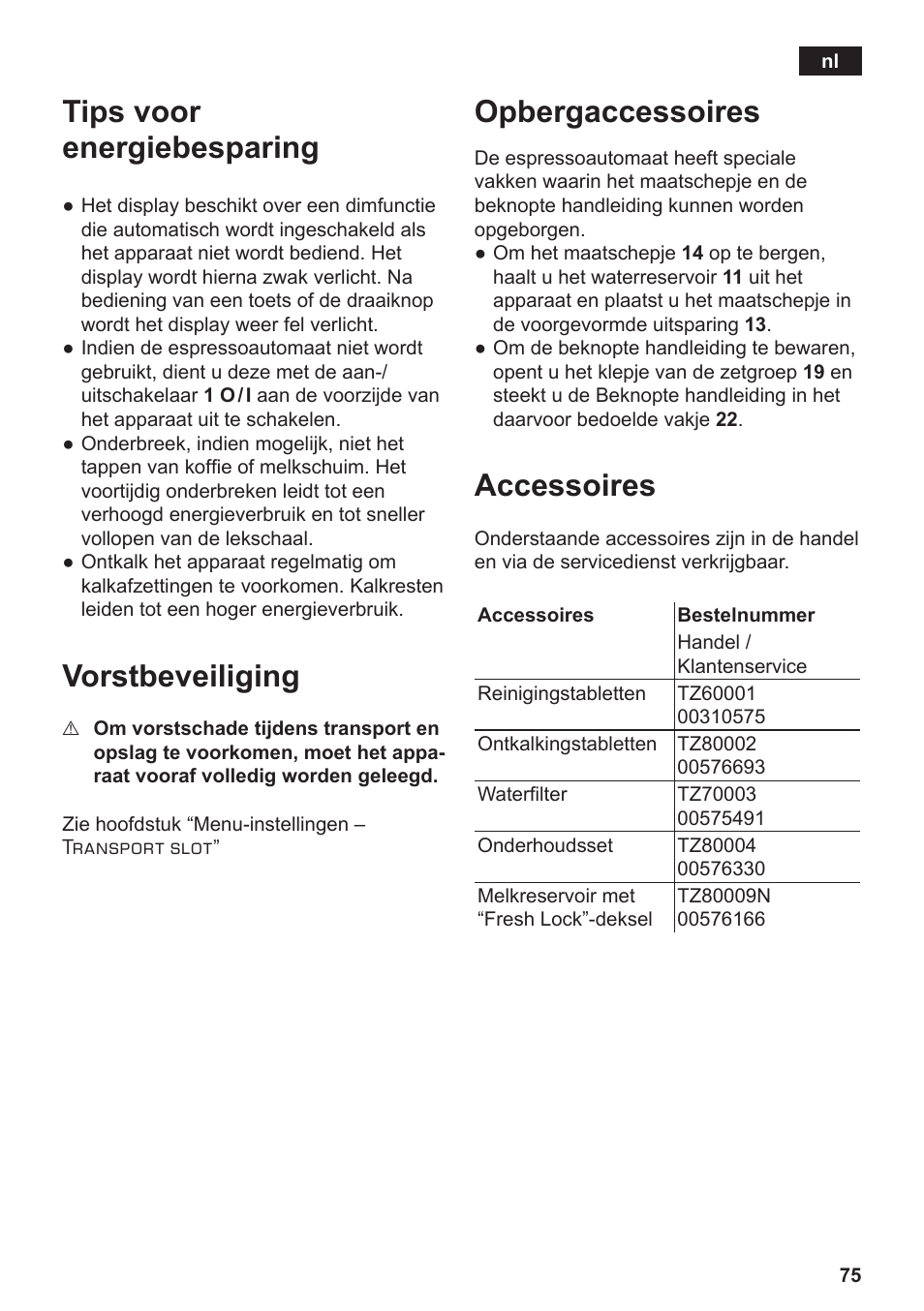Tips voor energiebesparing, Vorstbeveiliging, Opbergaccessoires | Accessoires | Siemens TE803209RW User Manual | Page 79 / 168