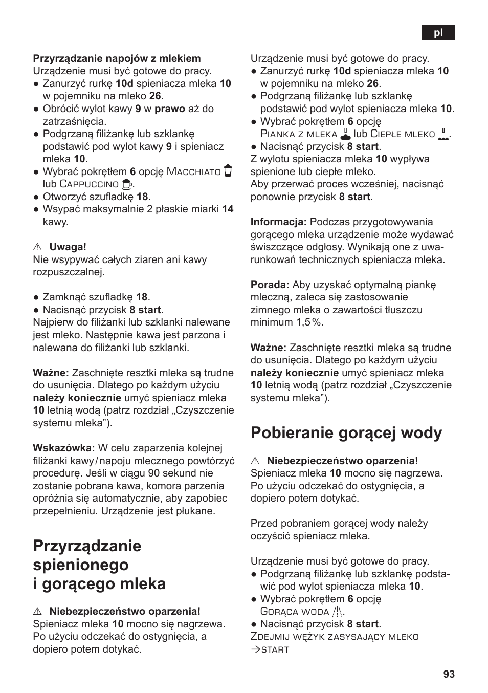 Przyrządzanie spienionego i gorącego mleka, Pobieranie gorącej wody | Siemens TE803209RW User Manual | Page 97 / 168