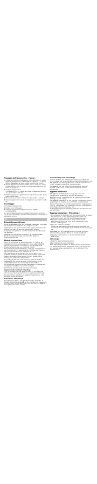 Centrare l'apparecchio, Scollegare l'apparecchio, Svitare le viti di fissaggio | Apparaat centrisch uitrichten, Maak het apparaat spanningsloos, Bevestigingsschroeven losdraaien | Siemens HB33CB550 User Manual | Page 5 / 16