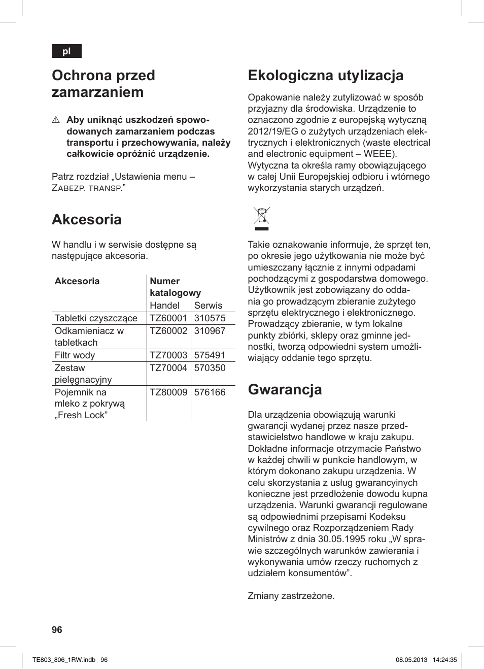 Ochrona przed zamarzaniem, Akcesoria, Ekologiczna utylizacja | Gwarancja | Siemens TE803209RW User Manual | Page 100 / 160