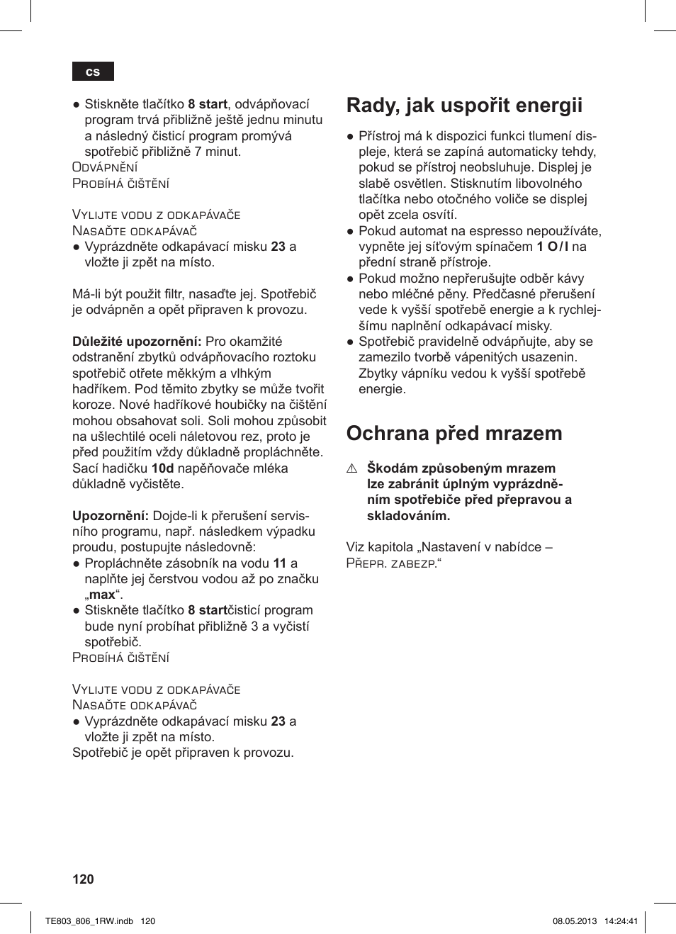 Rady, jak uspořit energii, Ochrana před mrazem | Siemens TE803209RW User Manual | Page 124 / 160