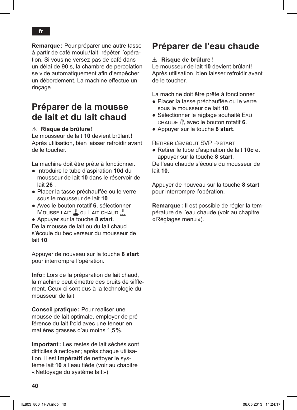 Préparer de la mousse de lait et du lait chaud, Préparer de l’eau chaude | Siemens TE803209RW User Manual | Page 44 / 160