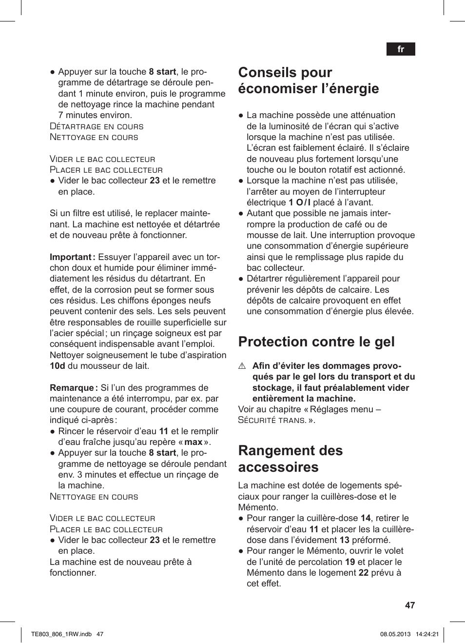 Conseils pour économiser l’énergie, Protection contre le gel, Rangement des accessoires | Siemens TE803209RW User Manual | Page 51 / 160