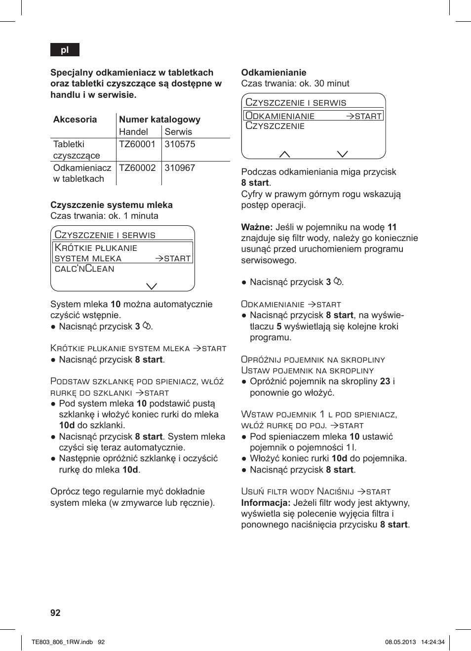 Czyszczenie i serwis krótkie płukanie system mleka, Start calc‘nclean, Czyszczenie i serwis odkamienianie | Start czyszczenie | Siemens TE803209RW User Manual | Page 96 / 160
