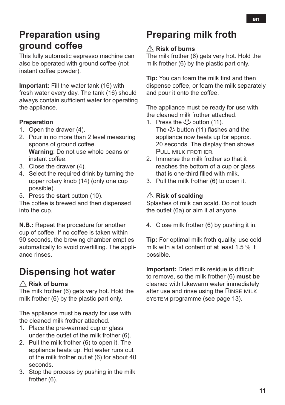 Preparation using ground coffee, Dispensing hot water, Preparing milk froth | Siemens TE502206RW User Manual | Page 15 / 138