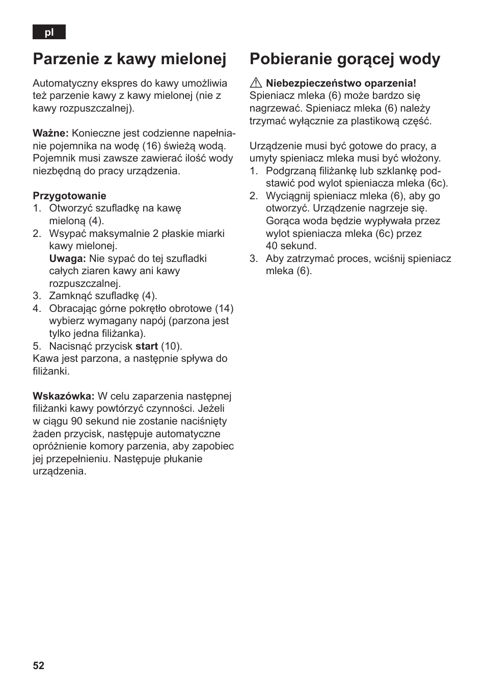 Parzenie z kawy mielonej, Pobieranie gorącej wody | Siemens TE502206RW User Manual | Page 56 / 138