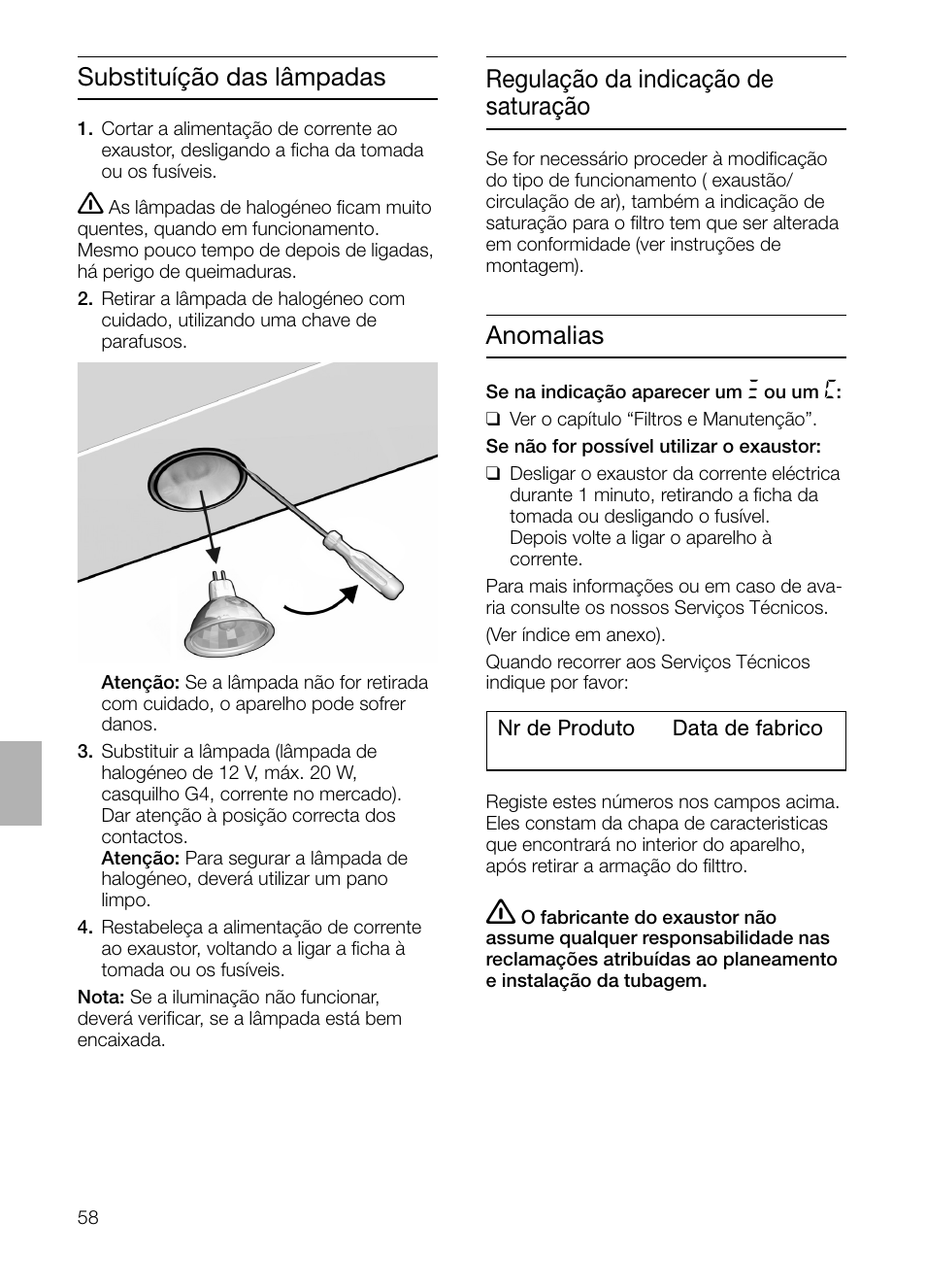 Substituíção das lâmpadas anomalias, Regulação da indicação de saturação | Siemens LF457CA60 User Manual | Page 58 / 108