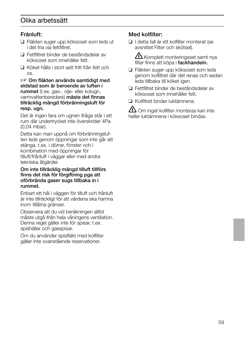 Olika arbetssätt | Siemens LF457CA60 User Manual | Page 59 / 108