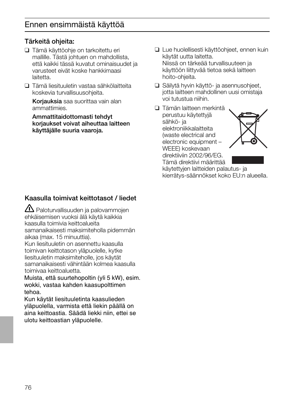 Ennen ensimmäistä käyttöä | Siemens LF457CA60 User Manual | Page 76 / 108