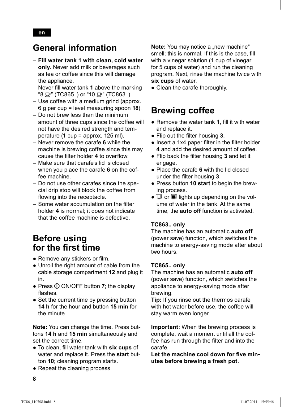 Brewing coffee, General information, Before using for the irst time | Siemens TC86303 User Manual | Page 12 / 108