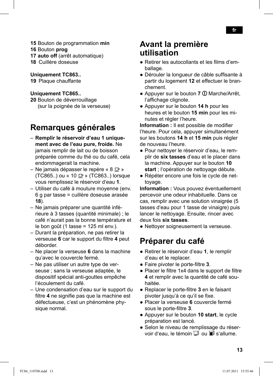 Avant la première utilisation, Préparer du café, Remarques générales | Siemens TC86303 User Manual | Page 17 / 108