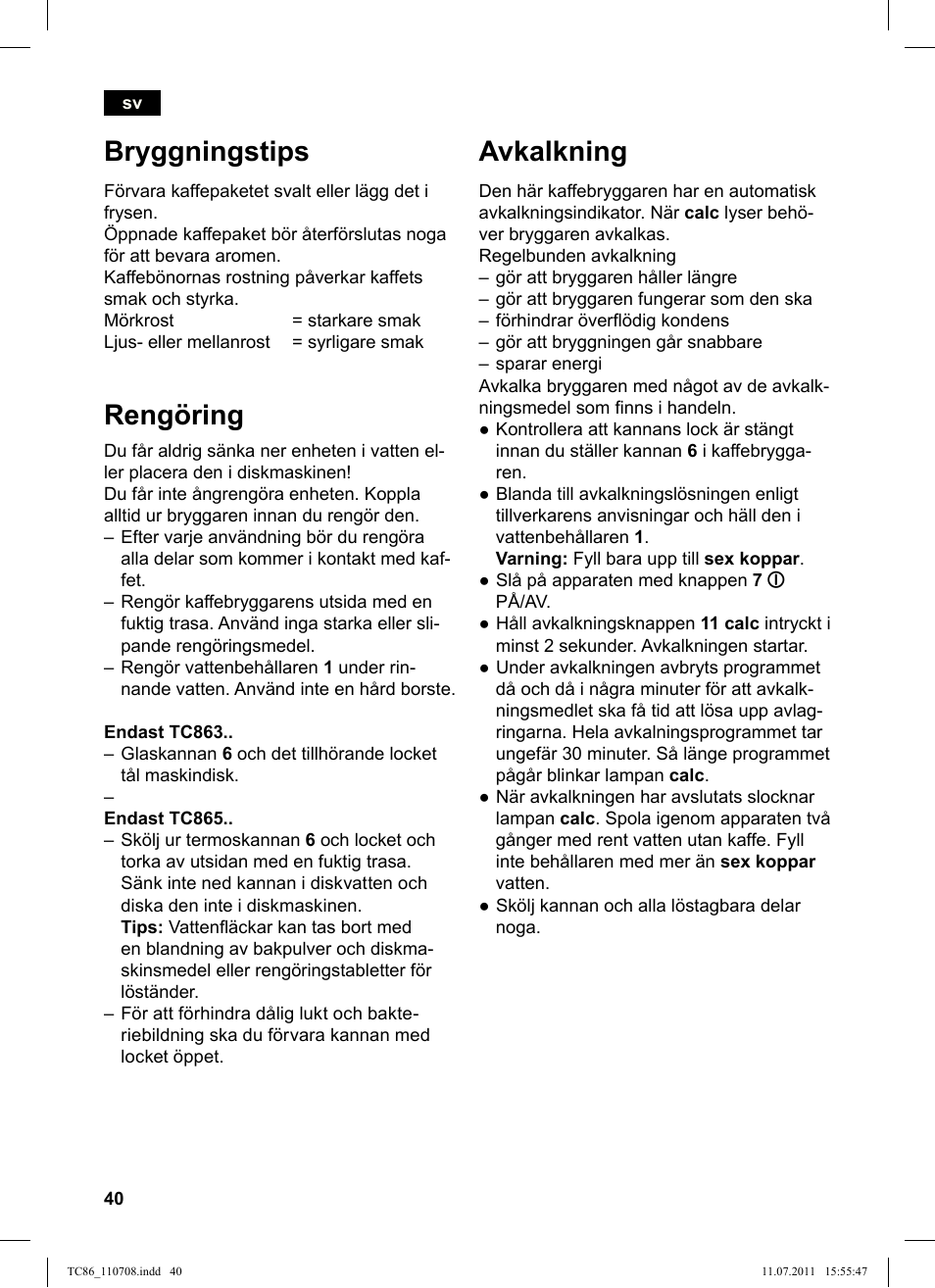 Bryggningstips, Rengöring, Avkalkning | Siemens TC86303 User Manual | Page 44 / 108
