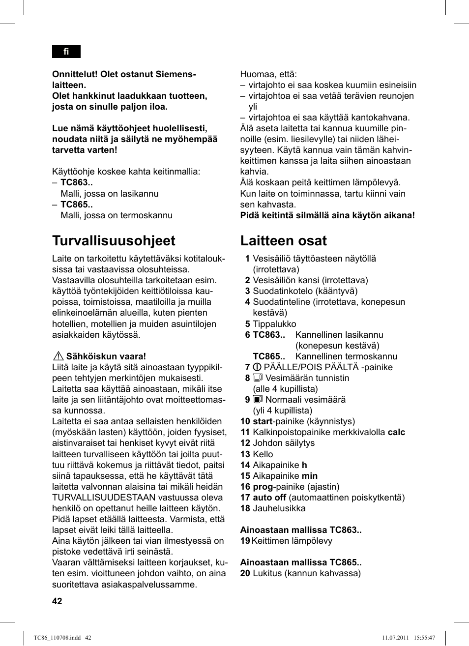 Turvallisuusohjeet, Laitteen osat | Siemens TC86303 User Manual | Page 46 / 108