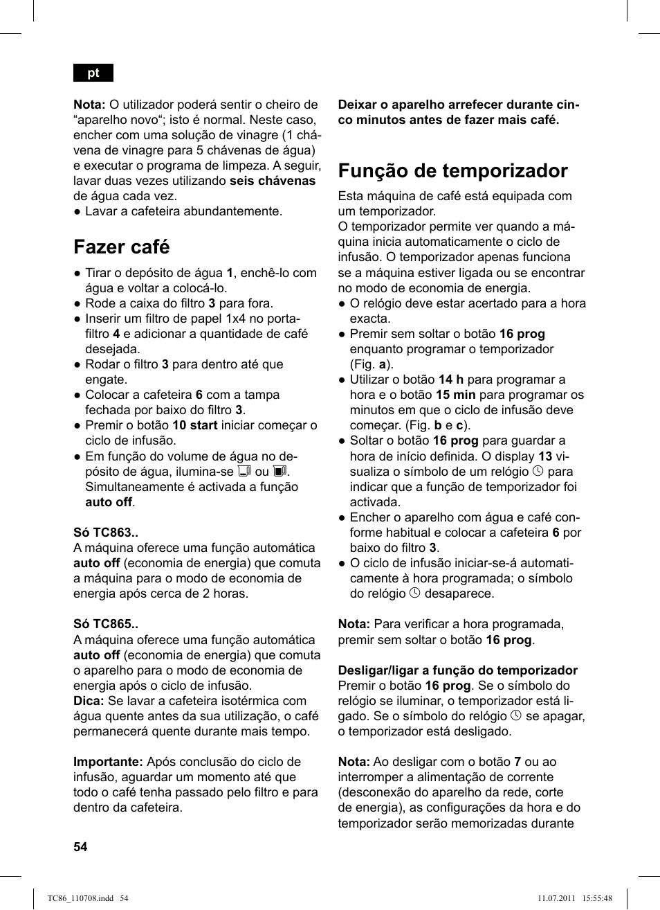 Fazer café, Função de temporizador | Siemens TC86303 User Manual | Page 58 / 108