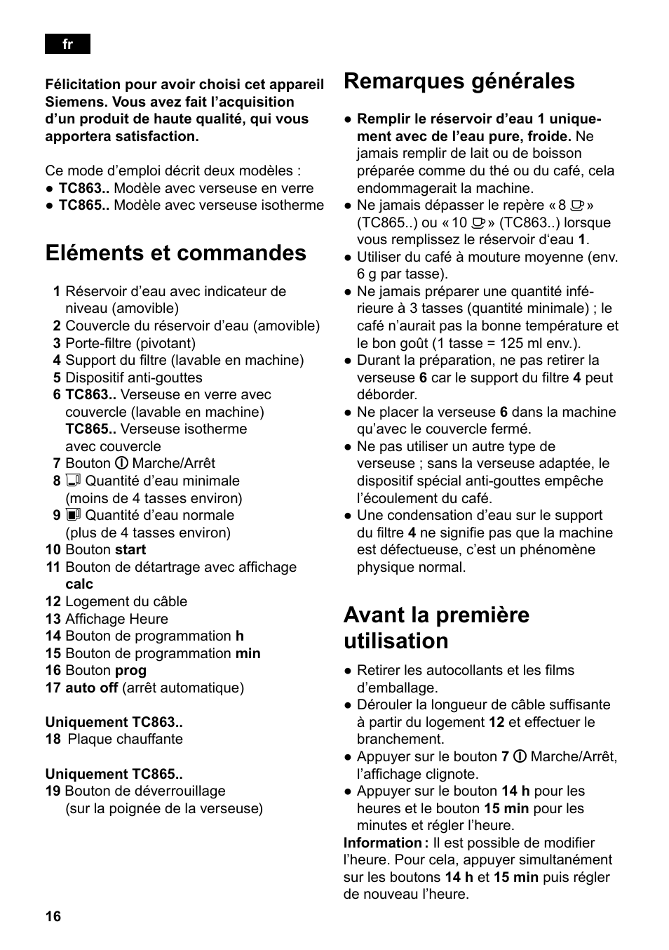 Eléments et commandes, Remarques générales, Avant la première utilisation | Siemens TC86303 User Manual | Page 20 / 132