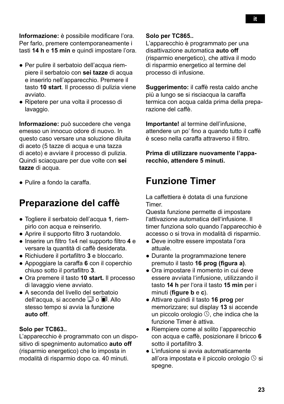 Preparazione del caffè, Funzione timer | Siemens TC86303 User Manual | Page 27 / 132