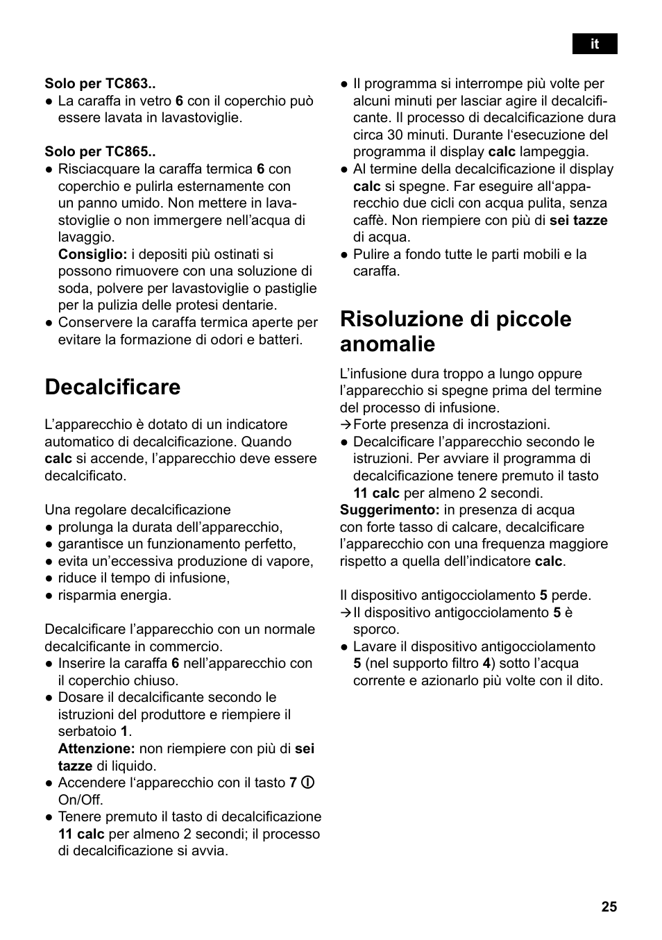 Decalcificare, Risoluzione di piccole anomalie | Siemens TC86303 User Manual | Page 29 / 132