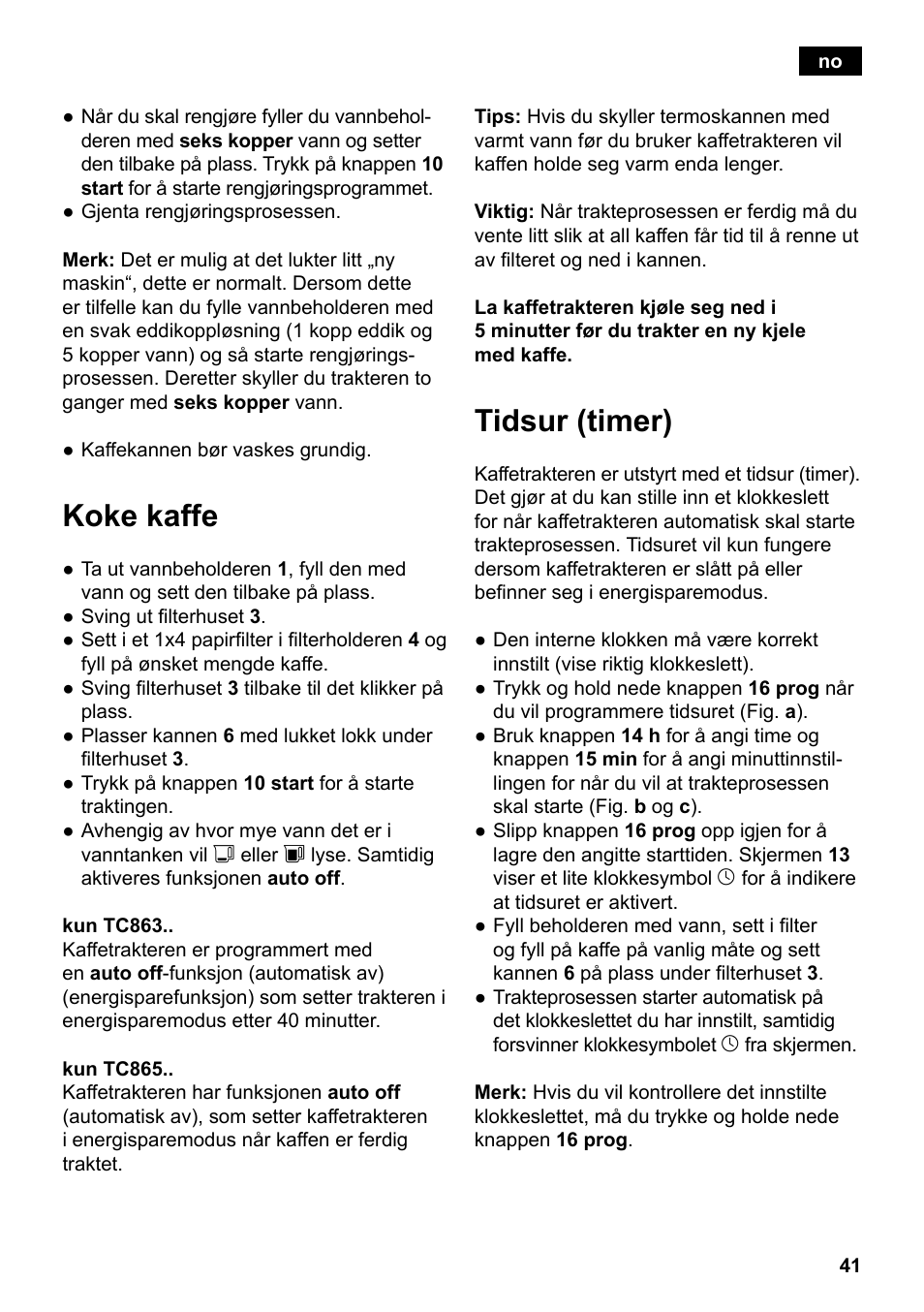 Koke kaffe, Tidsur (timer) | Siemens TC86303 User Manual | Page 45 / 132